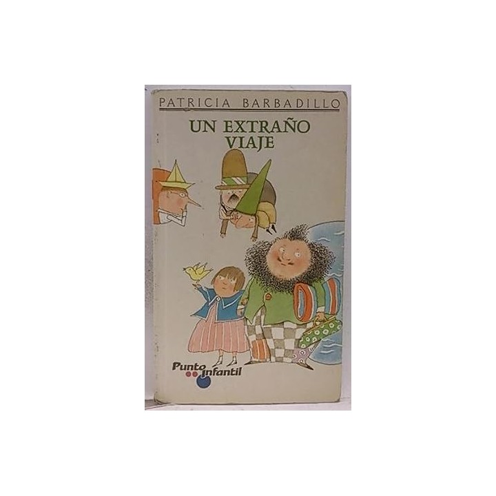 UN EXTRAÑO VIAJE